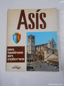 Bücher: ASIS. 180 LAMINAS EN COLORES. ROMEO CIANCHETTA. ARTE E HISTORIA EN LOS SIGLOS. TDK111 -